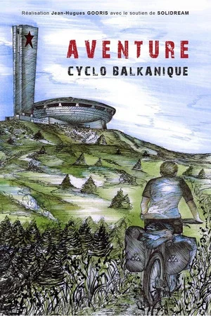 Постер: Aventure Cyclo Balkanique