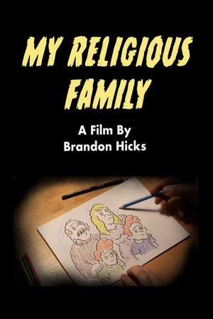 Постер: My Religious Family
