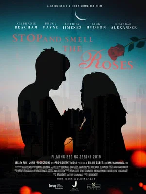 Постер: Stop And Smell The Roses