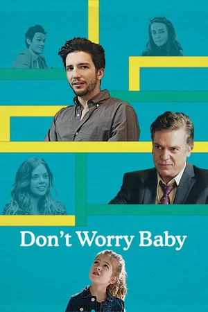 Постер: Don't Worry Baby