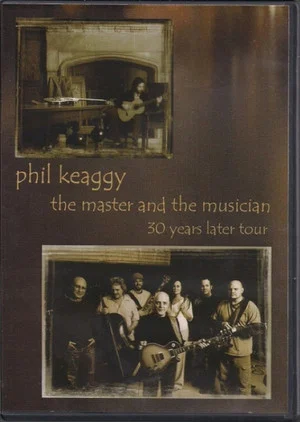 Постер: Phil Keaggy - The Master and the Musician 30 Years Later Tour