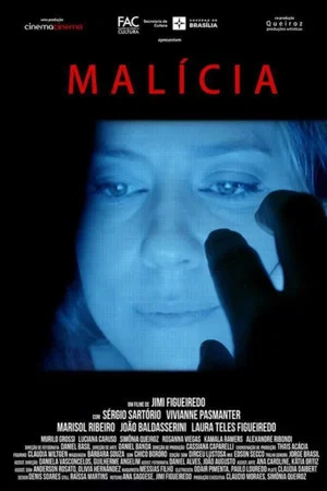 Постер: Malícia