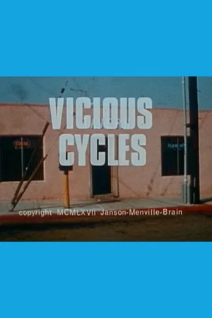 Постер: Vicious Cycles