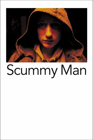 Постер: Scummy Man
