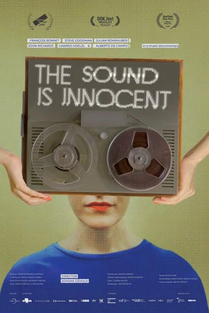 Постер: The Sound Is Innocent