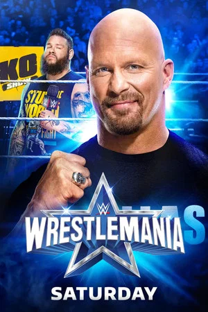 Постер: WWE WrestleMania 38: Saturday