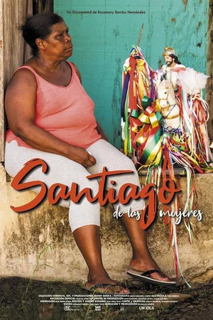 Постер: Santiago de las mujeres