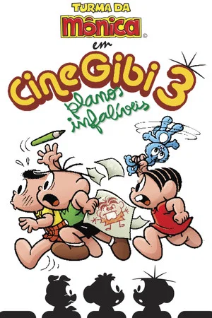 Постер: Turma da Mônica em Cine Gibi 3: Planos Infalíveis