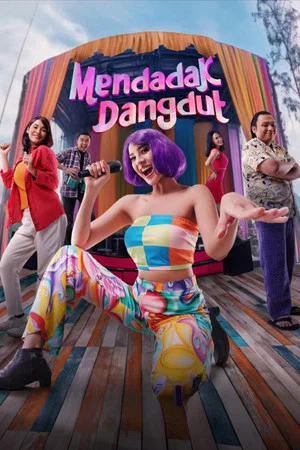 Постер: Mendadak Dangdut