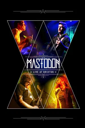Постер: Mastodon: Live at Brixton