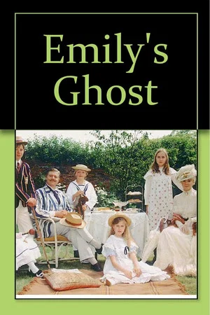 Постер: Emily's Ghost