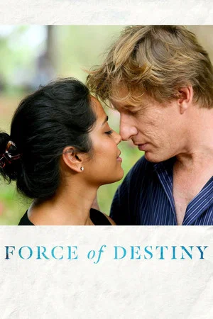 Постер: Force of Destiny
