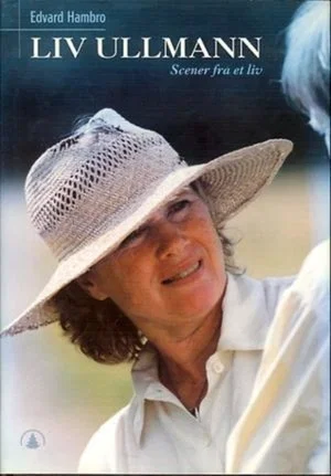 Постер: Liv Ullmann Scener Fra Et Liv