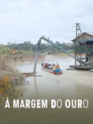 Постер: À Margem do Ouro