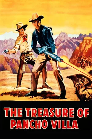 Постер: The Treasure of Pancho Villa
