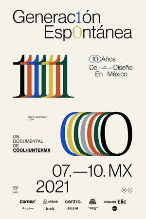 Постер: Generación Espontánea: 10 Años de Diseño en México