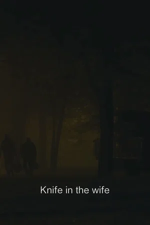 Постер: Knife in the Wife