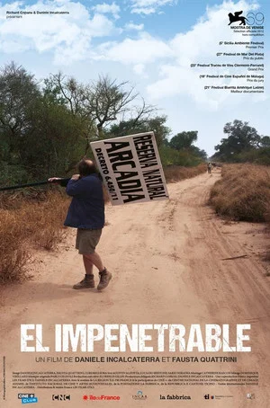 Постер: El Impenetrable
