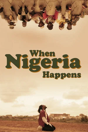 Постер: When Nigeria Happens