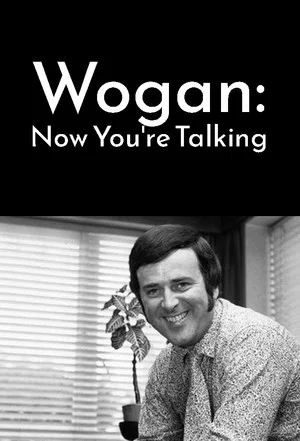 Постер: Wogan: Now You're Talking