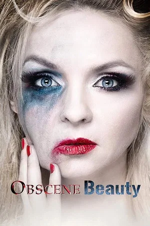 Постер: Obscene Beauty
