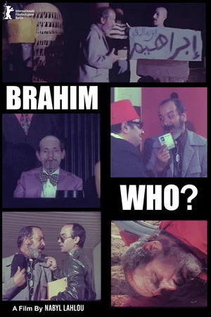 Постер: Brahim Who?