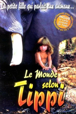 Постер: Le monde selon Tippi