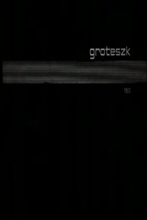 Постер: Grotesque