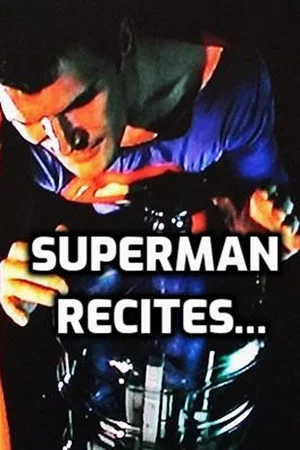 Постер: Superman Recites Selections from 'The Bell Jar' and Other Works by Sylvia Plath