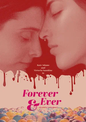 Постер: Forever & Ever