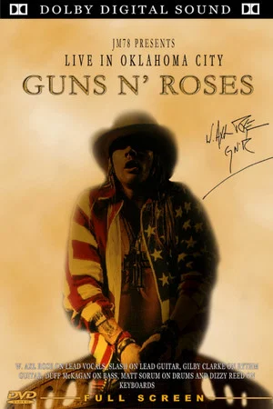 Постер: Guns N' Roses: Live In Oklahoma City