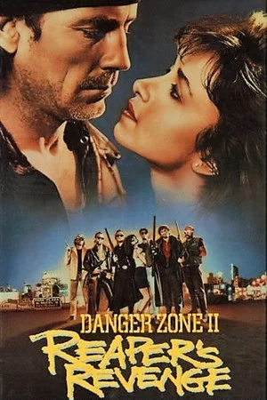 Постер: Danger Zone II: Reaper's Revenge
