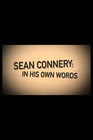 Постер: Sean Connery: In His Own Words