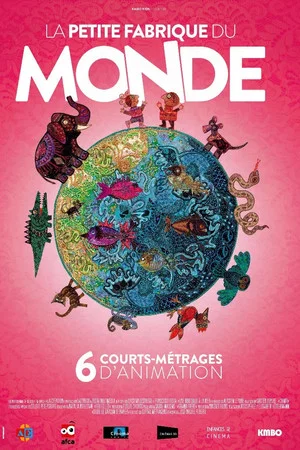 Постер: La petite fabrique du monde