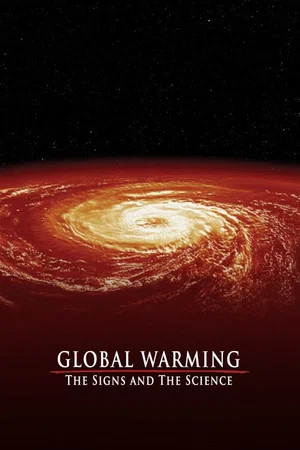 Постер: Global Warming: The Signs and the Science