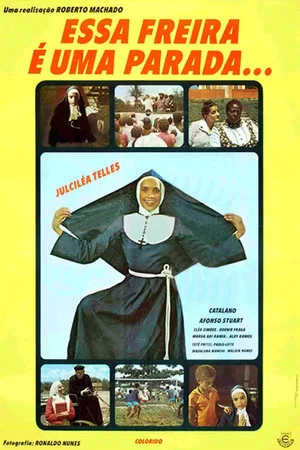 Постер: Essa Freira É Uma Parada