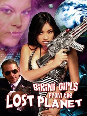 Постер: Bikini Girls from the Lost Planet