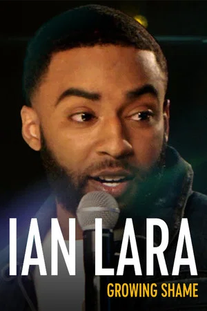 Постер: Ian Lara: Growing Shame