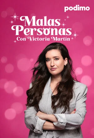 Постер: Malas personas: 3 сезон
