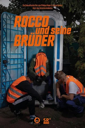 Постер: Rocco und seine Brüder - Radikale Aktionskunst aus Berlin