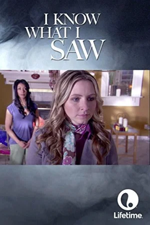 Постер: I Know What I Saw