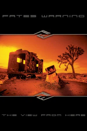 Постер: Fates Warning: The View From Here