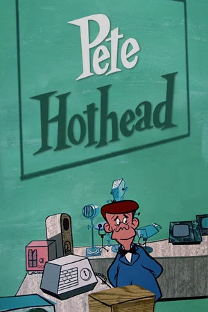 Постер: Pete Hothead