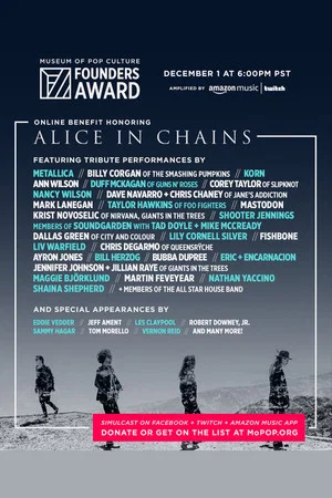 Постер: MoPOP Founders Award 2020 Honoring Alice in Chains