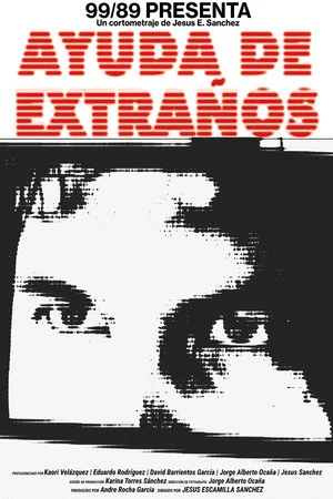 Постер: AYUDA DE EXTRAÑOS