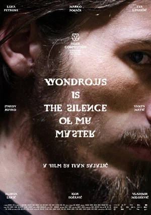Постер: Wondrous Is the Silence of My Master