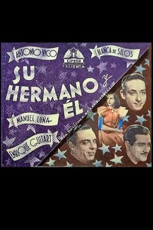 Постер: Su hermano y él