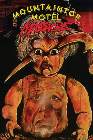 Постер: Mountaintop Motel Massacre