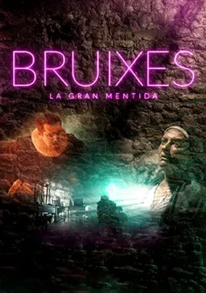 Постер: Bruixes, la gran mentida