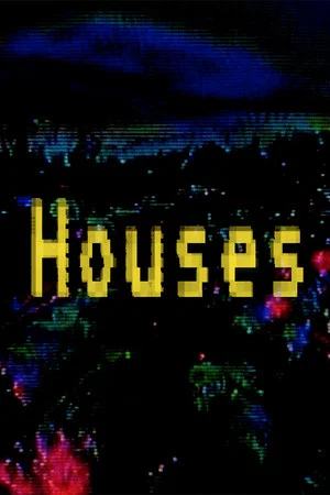 Постер: HOUSES